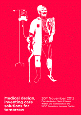 Image of event programme cover - a drawing of a person attached to a drip, half clothed and half X-ray view. Below is the text 'Medical design, inventing care solutions for tomorrow'